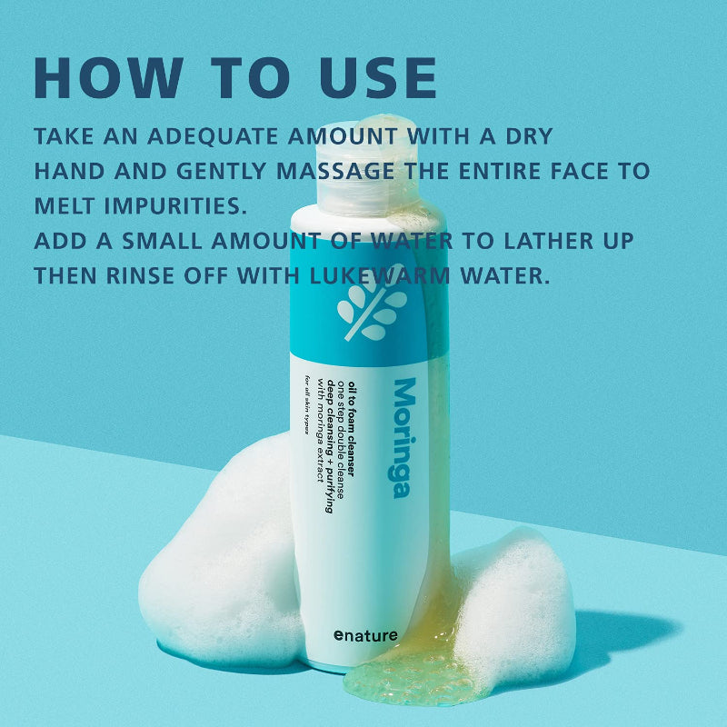 Moringa Oil To Foam Cleanser